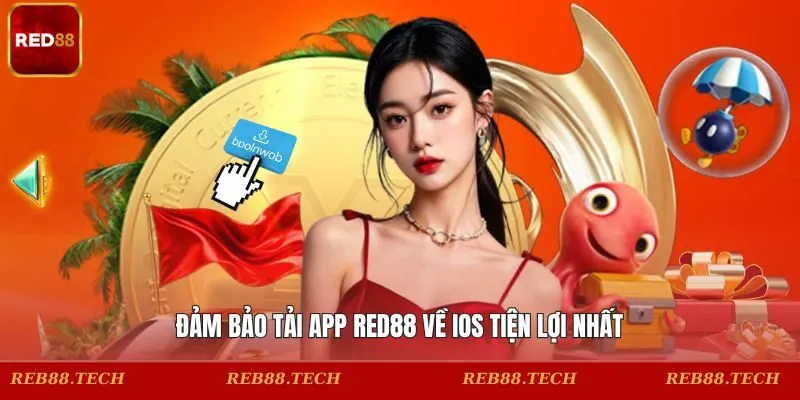 Đảm bảo tải app RED88 về iOS tiện lợi nhất