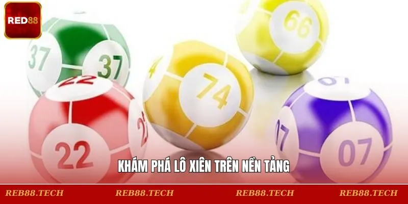 Khái quát về khái niệm lô xiên